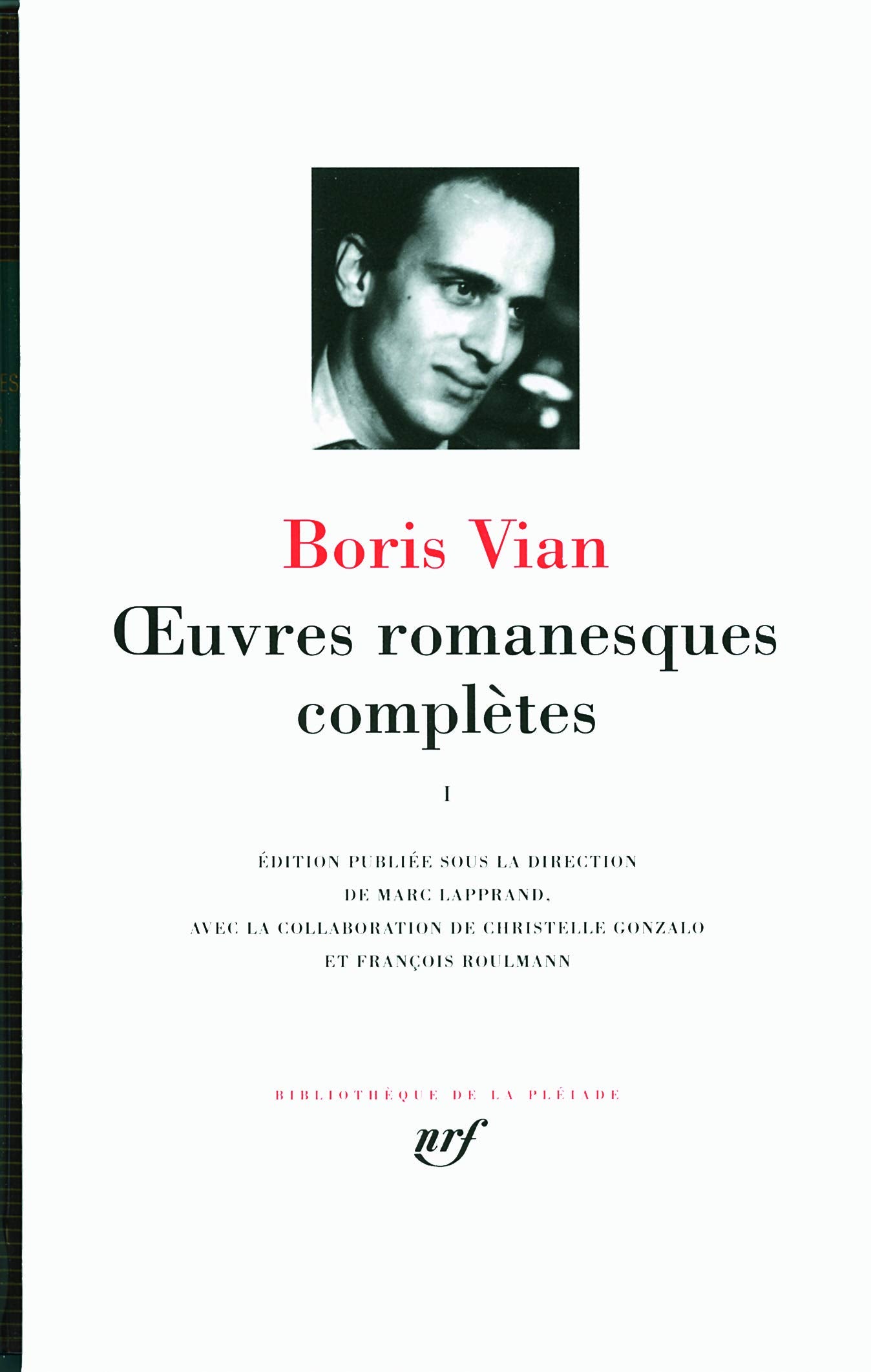 oeuvres romanesques compltes t.1 (Bibliotheque de la Pleiade) (French Edition),Used