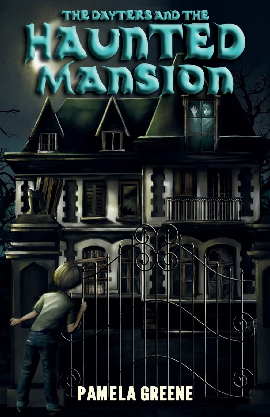 The Dayters and the Haunted Mansion (The Dayter Mysteries),Used