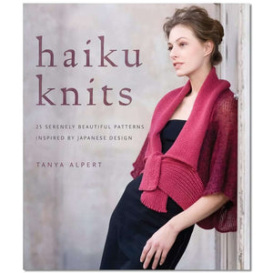 Haiku Knits: 25 Serenely Beautiful Patterns Inspired By Japanese Design,New