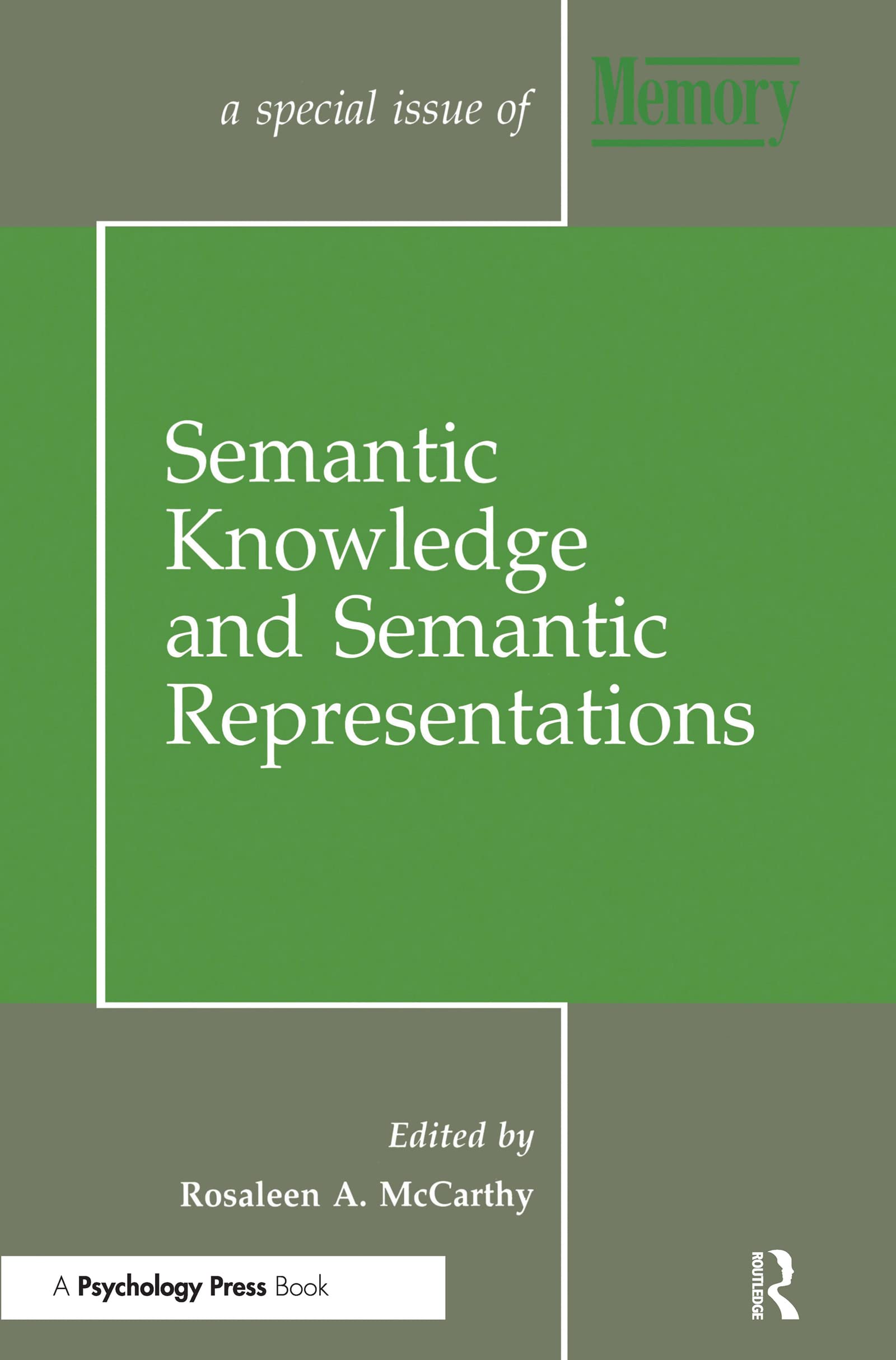 Semantic Knowledge and Semantic Representations: A Special Issue of Memory (Special Issues of Memory),Used
