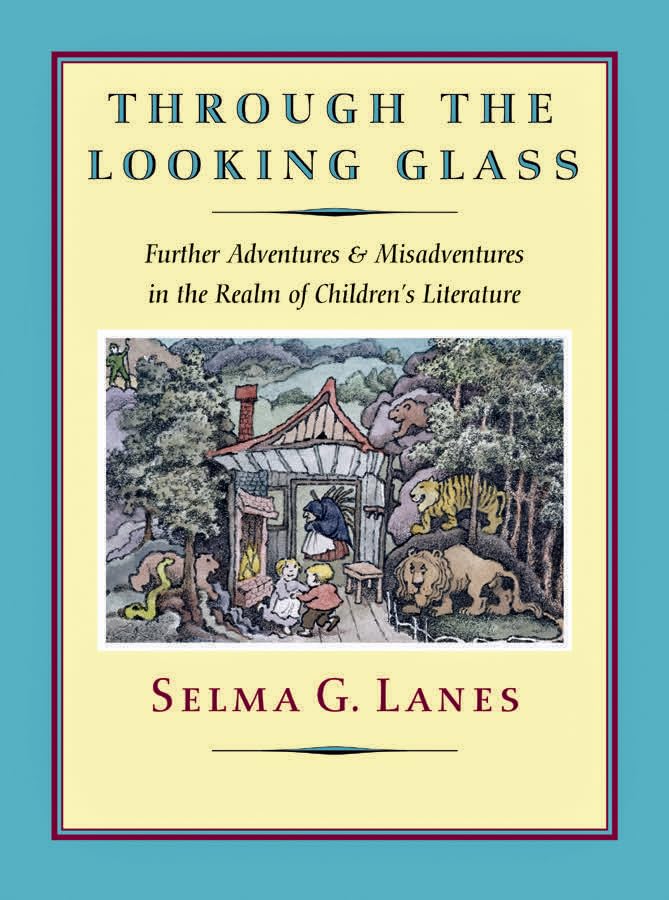 Through the Looking Glass: Further Adventures & Misadventures in the Realm of Children's Literature,Used