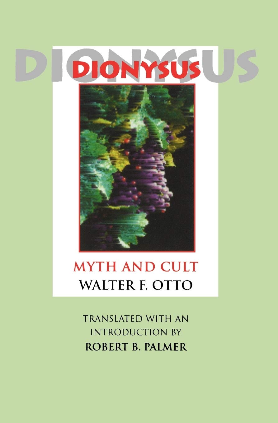 Dionysus: Myth and Cult,Used