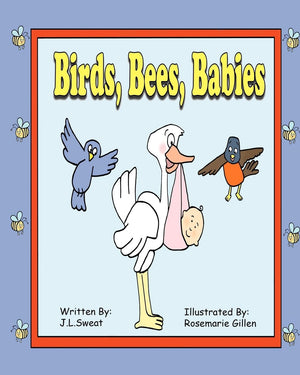 Birds, Bees, Babies,Used