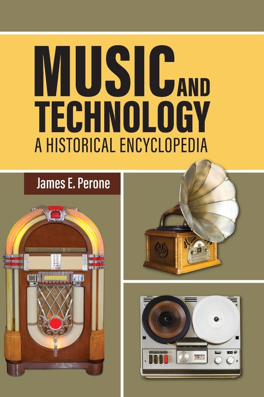 Music and Technology: A Historical Encyclopedia,Used