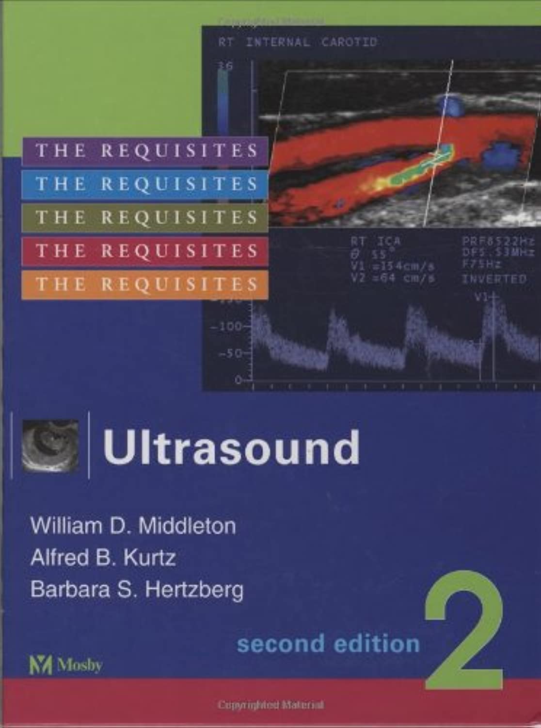Ultrasound: The Requisites, Second Edition (Requisites in Radiology),Used