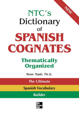 NTC's Dictionary of Spanish Cognates Thematically Organized,Used