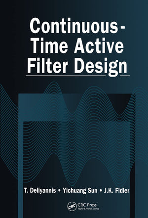 ContinuousTime Active Filter Design (Electronic Engineering Systems),Used