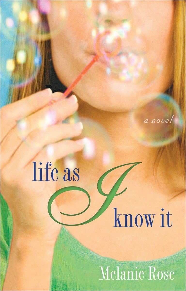 Life As I Know It: A Novel