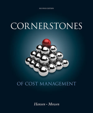 Cornerstones of Cost Management (Cornerstones Series),Used