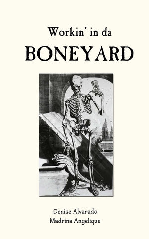 Workin' In Da Boneyard,Used