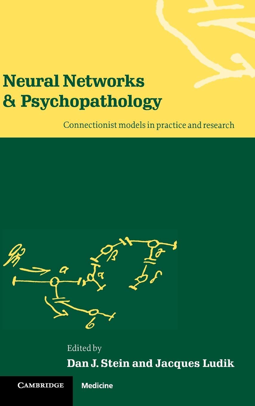 Neural Networks and Psychopathology: Connectionist Models in Practice and Research,Used