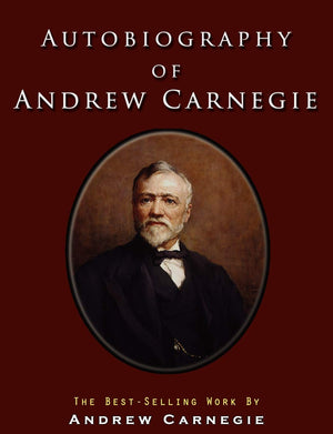 Autobiography of Andrew Carnegie,Used