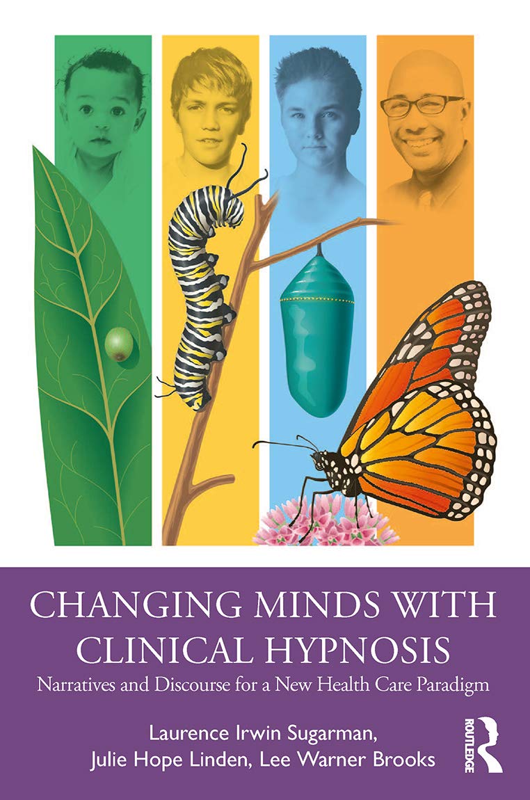 Changing Minds with Clinical Hypnosis,Used