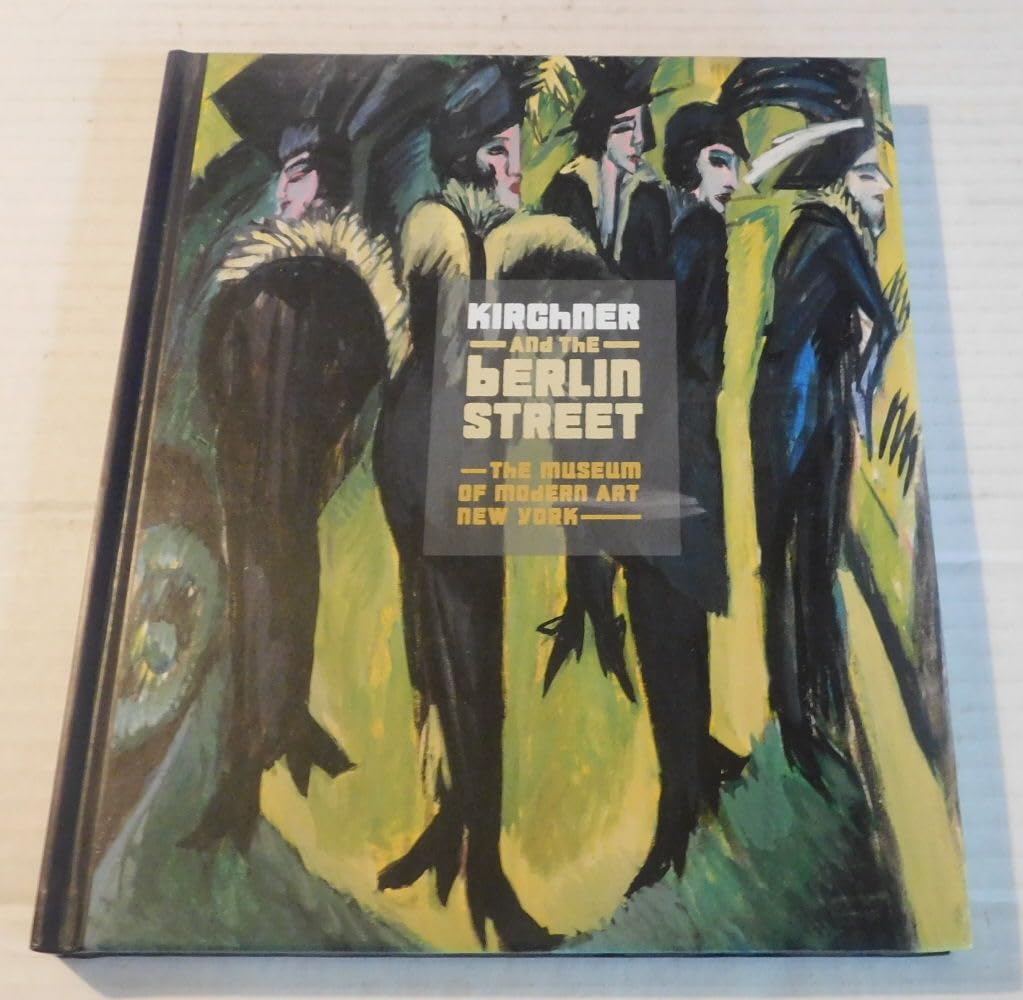 Kirchner And The Berlin Street