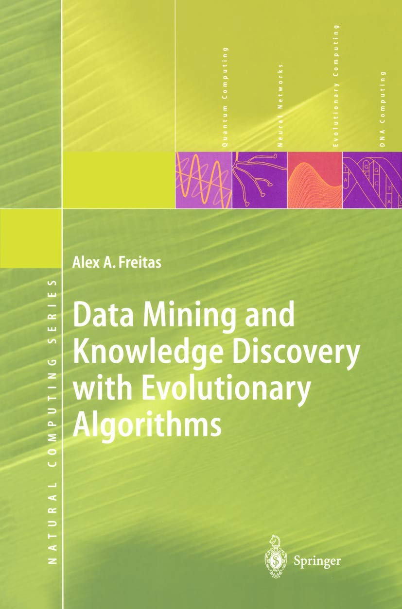 Data Mining and Knowledge Discovery with Evolutionary Algorithms (Natural Computing Series),Used