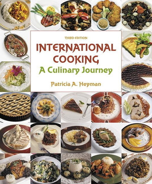 International Cooking: A Culinary Journey,Used