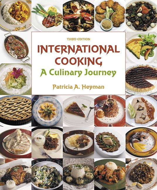 International Cooking: A Culinary Journey,Used