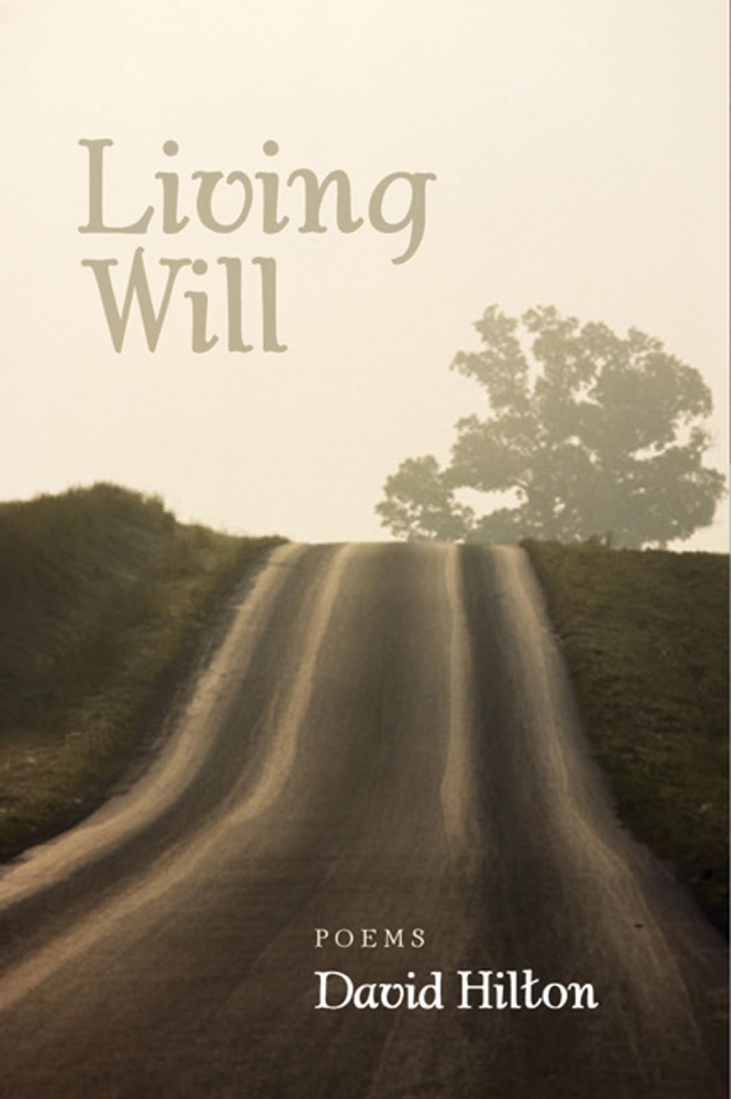 Living Will,Used