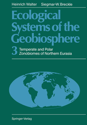 Ecological Systems of the Geobiosphere: 3 Temperate and Polar Zonobiomes of Northern Eurasia,Used