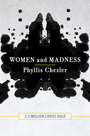 Women and Madness,New