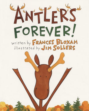Antlers Forever!,Used