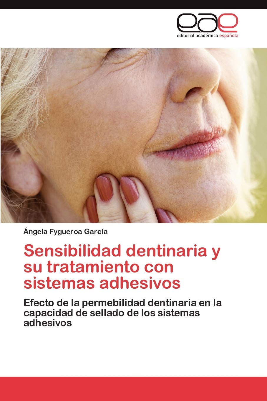 Sensibilidad dentinaria y su tratamiento con sistemas adhesivos: Efecto de la permebilidad dentinaria en la capacidad de sellado,Used