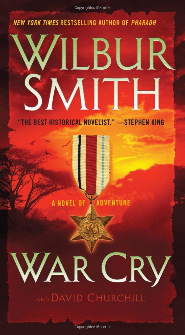 War Cry: A Novel Of Adventure (Courtney)-used