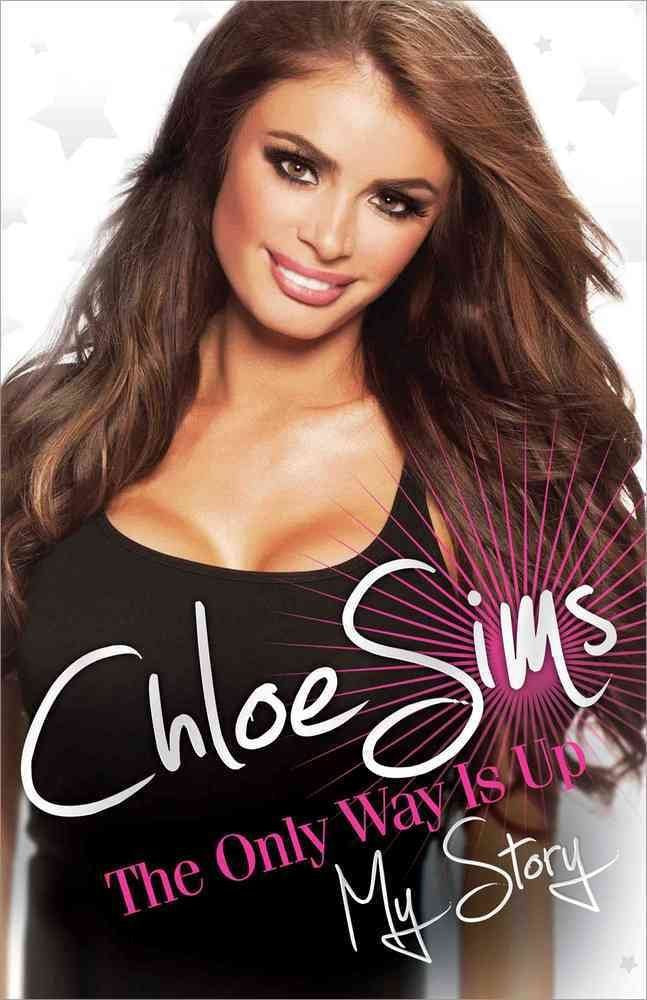 Chloe Sims: The Only Way Is Up: My Story,Used