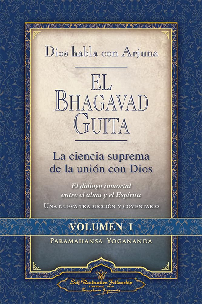Dios habla con Arjuna: El Bhagavad Guita, Vol. 1 (God Talks with Arjuna) (SelfRealization Fellowship) (Spanish Edition),Used