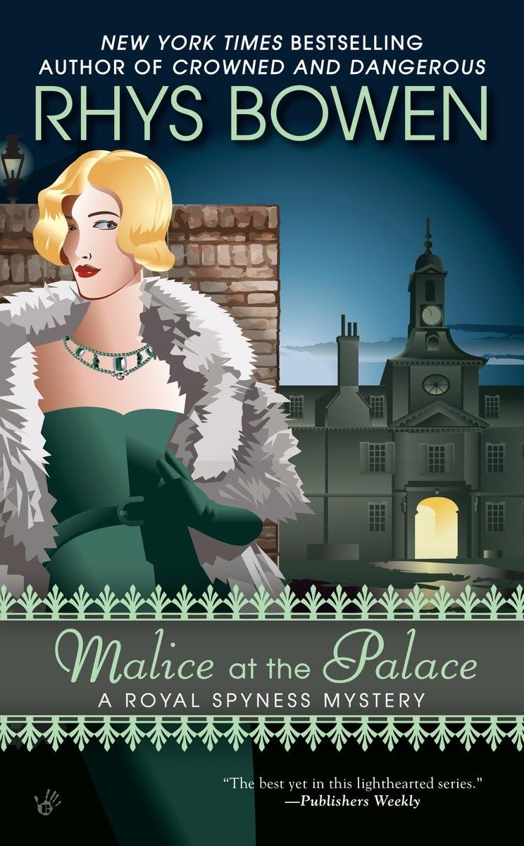 Malice at the Palace (A Royal Spyness Mystery),Used