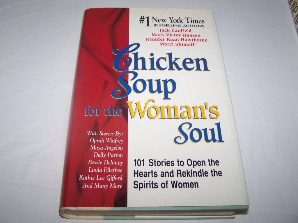 Chicken Soup for the Woman's Soul: 101 Stories to Open the Hearts and Rekindle the Spirits of Women (Chicken Soup for the Soul),Used