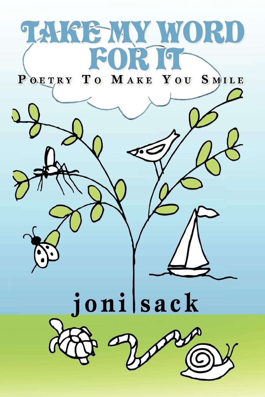 Take My Word For It: Poetry To Make You Smile,Used
