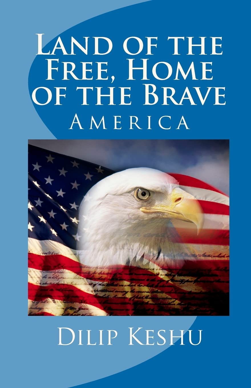 Land of the Free, Home of the Brave: America,New
