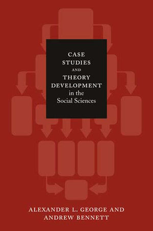 Case Studies and Theory Development in the Social Sciences (Belfer Center Studies in International Security),Used