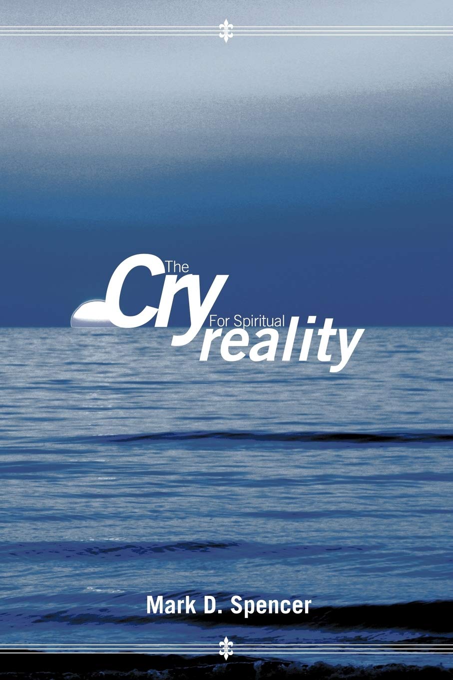 The Cry For Spiritual Reality,Used