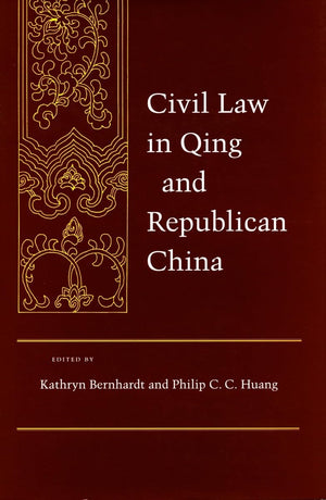 Civil Law In Qing And Republican China (Law, Society, And Culture In China),Used