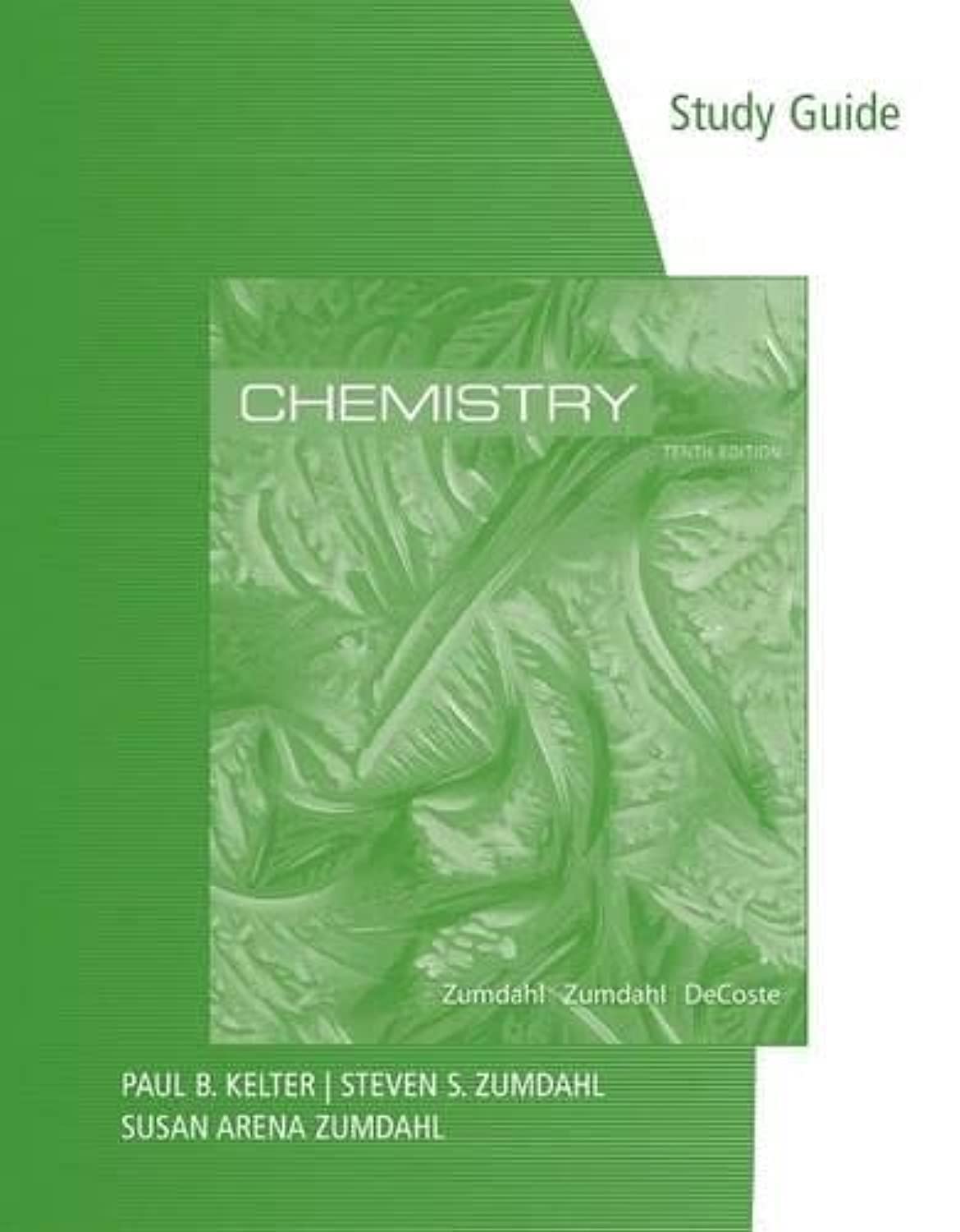 Study Guide for Zumdahl/Zumdahl/DeCostes Chemistry, 10th Edition,Used