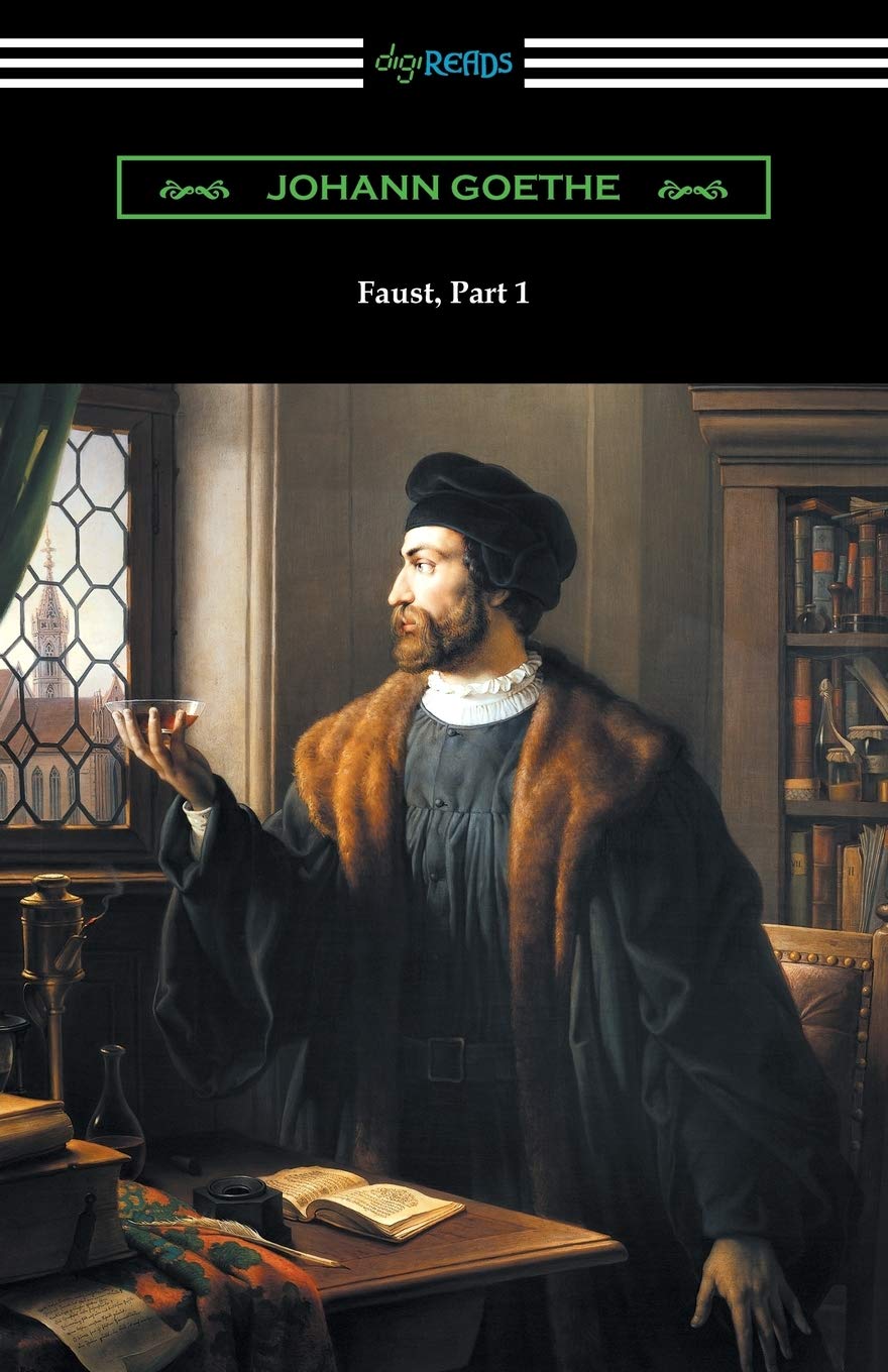 Faust, Part 1 (Translated by Anna Swanwick with an Introduction by F. H. Hedge),Used