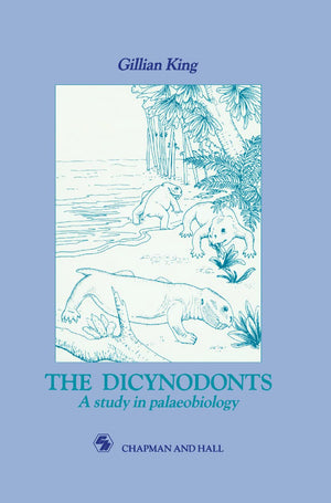 Dicynodonts: A study in palaeobiology (Bradford Studies in European Politics),Used