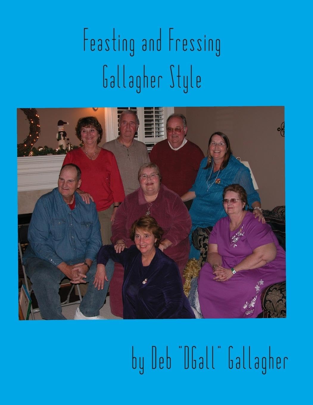 Feasting and Fressing Gallagher Style,Used