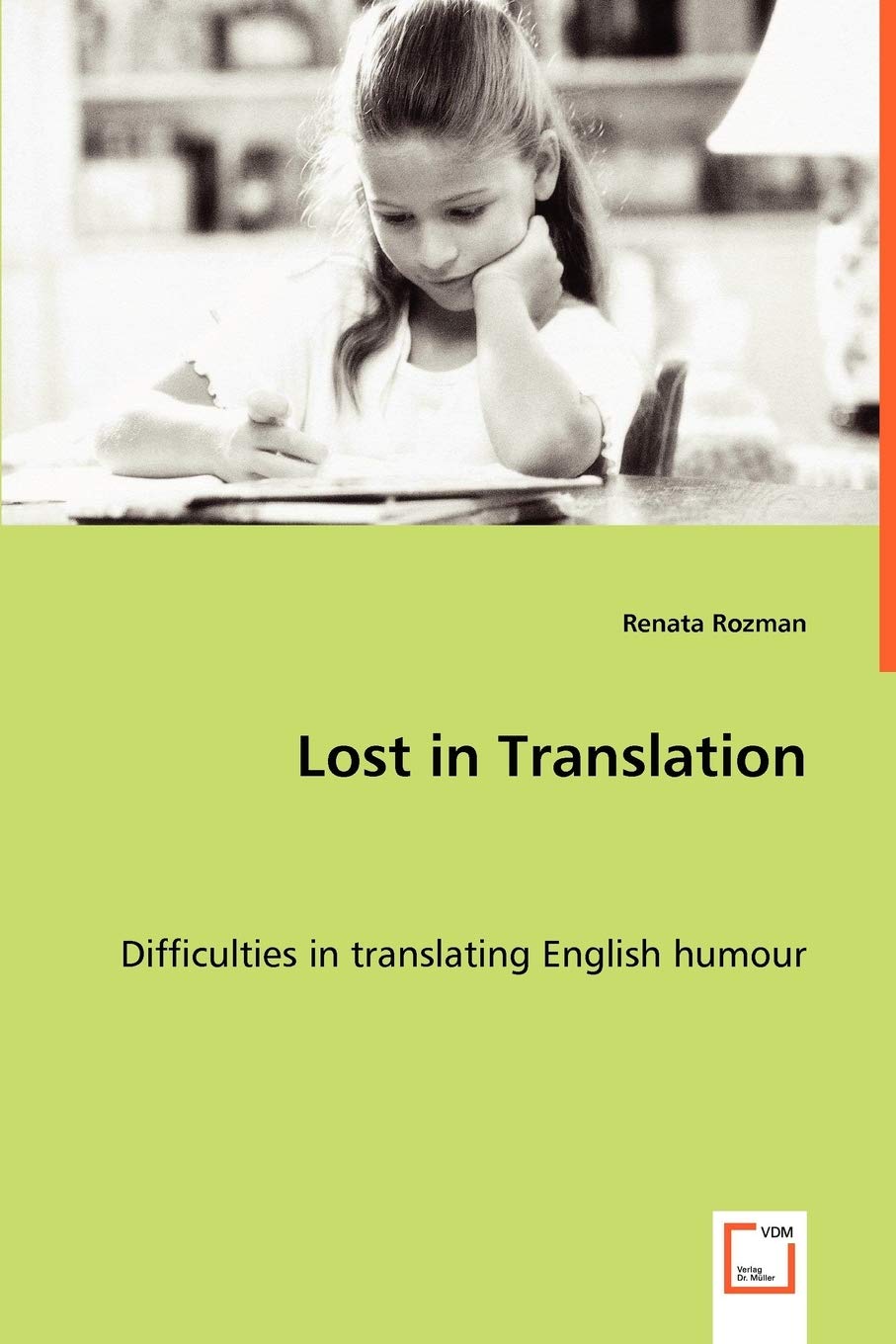 Lost in Translation: Difficulties in translating English humour,Used