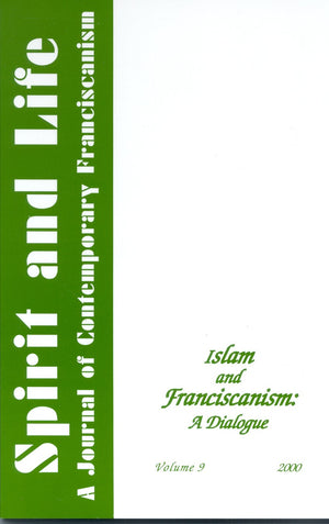 Islam & Franciscanism: A Dialogue (Spirit and Life Series Volume 9),Used