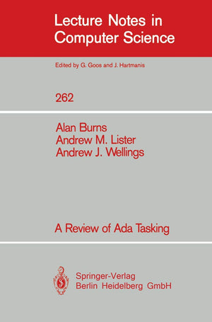 A Review of Ada Tasking (Lecture Notes in Computer Science, 262),Used