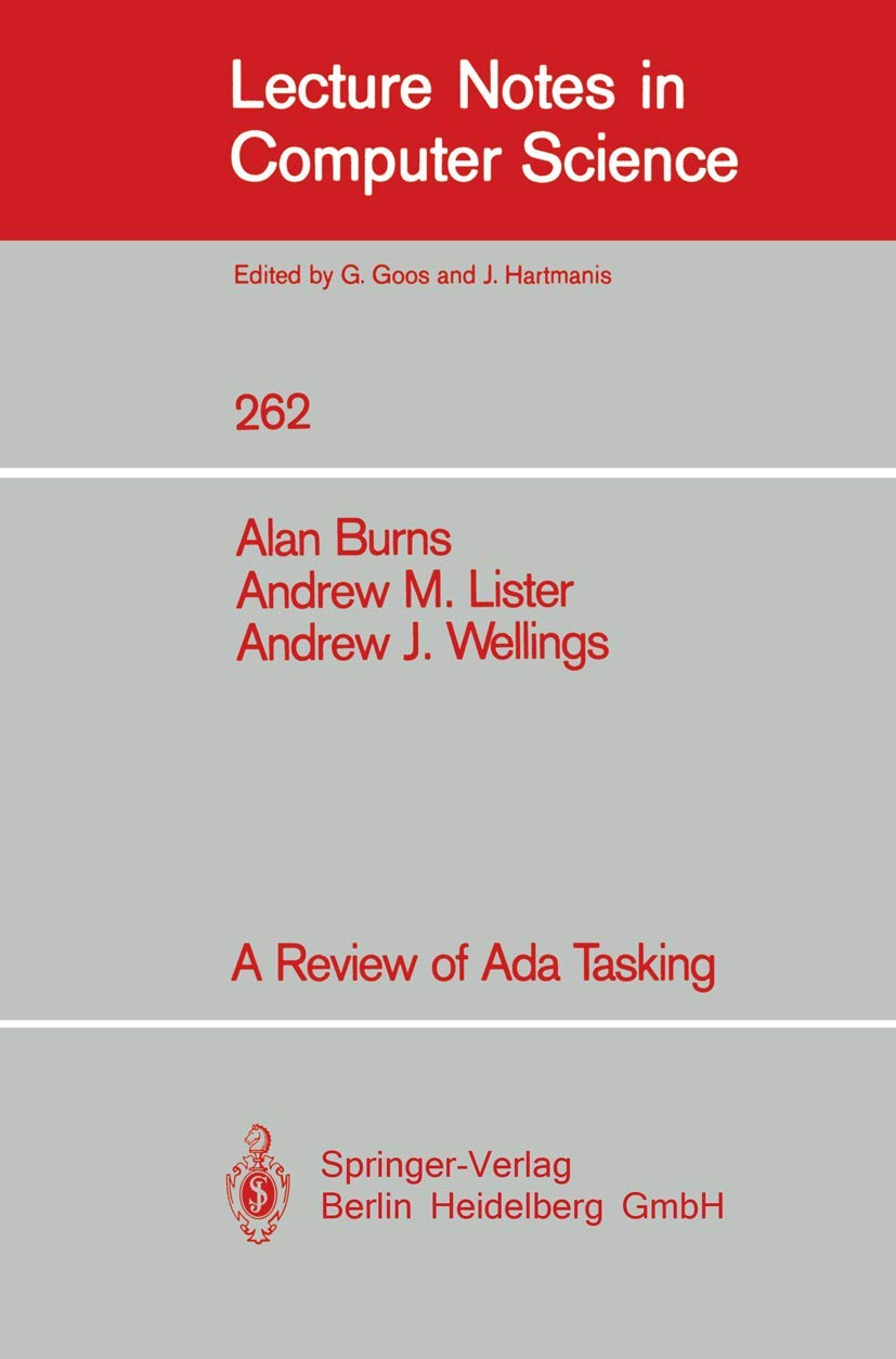 A Review of Ada Tasking (Lecture Notes in Computer Science, 262),Used