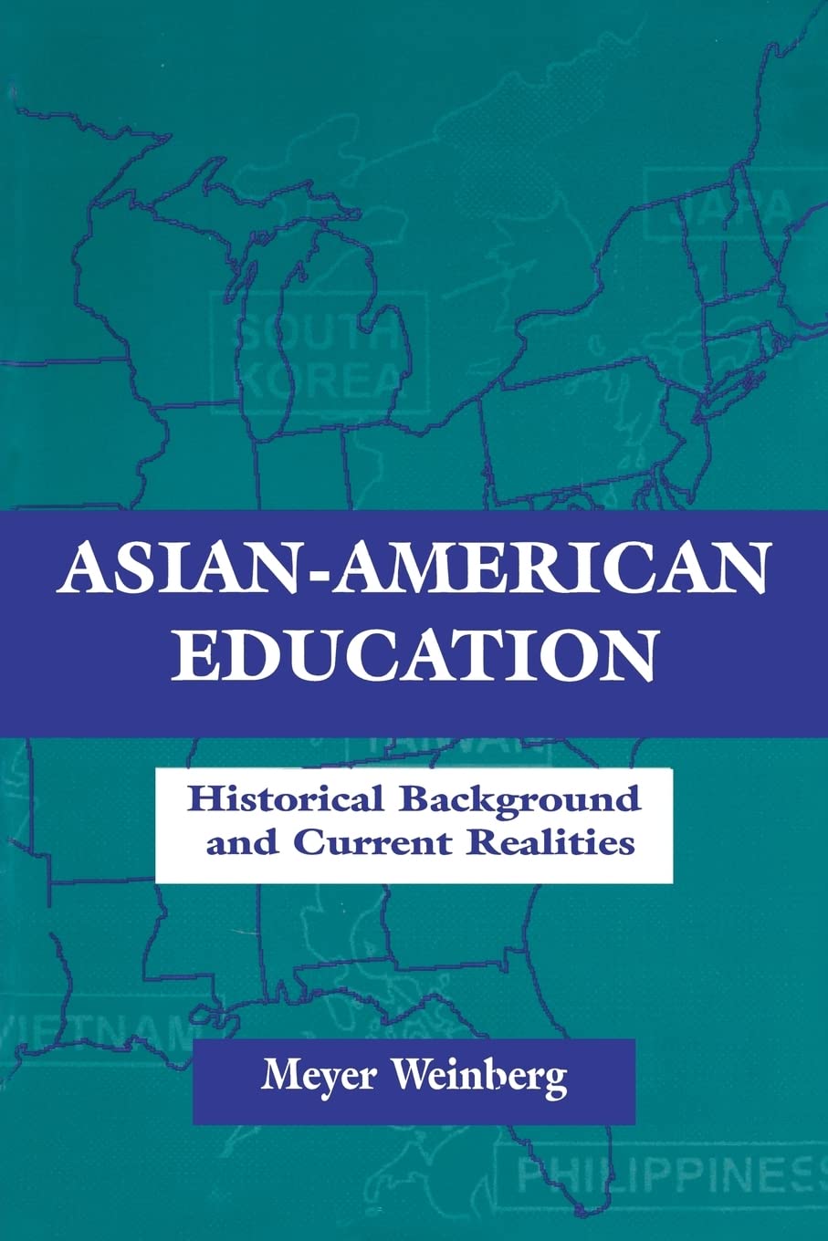 Asianamerican Education: Historical Background And Current Realities (Sociocultural, Political, And Historical Studies In Educa,Used