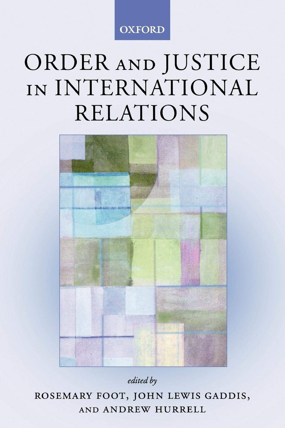 Order and Justice in International Relations,New