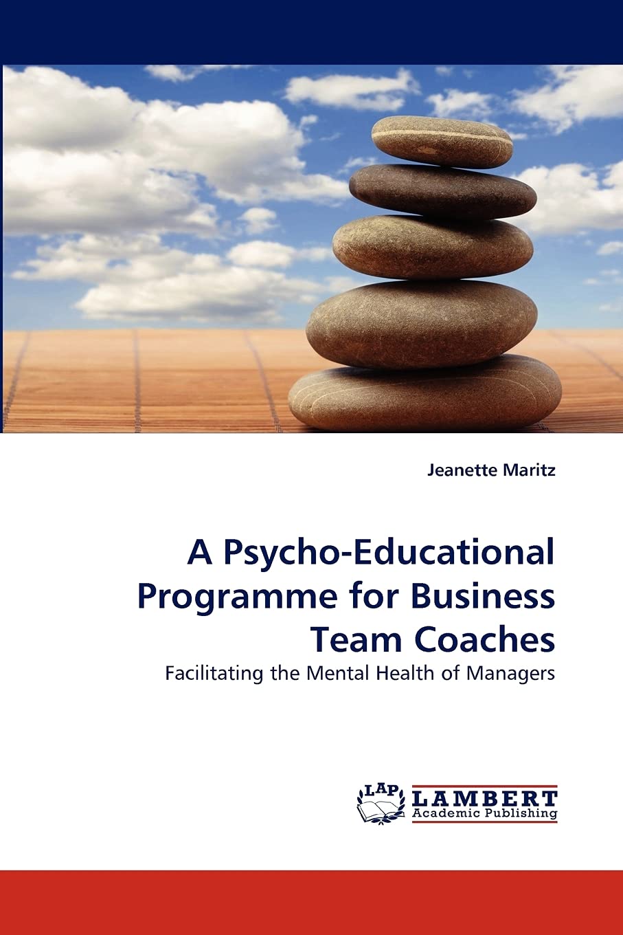 A PsychoEducational Programme for Business Team Coaches: Facilitating the Mental Health of Managers,Used
