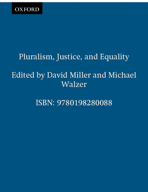 Pluralism, Justice, and Equality,New