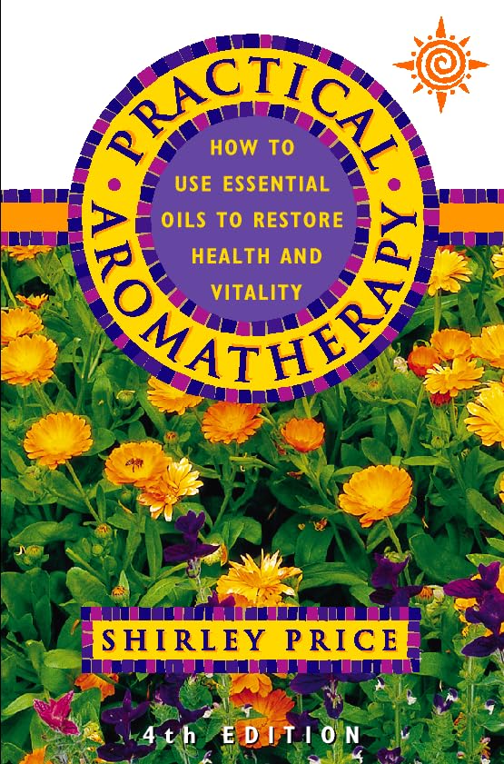 Practical Aromatherapy