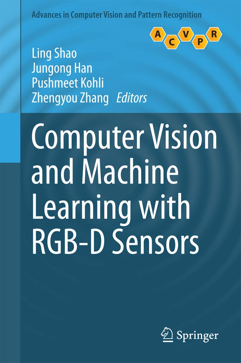 Computer Vision and Machine Learning with RGBD Sensors (Advances in Computer Vision and Pattern Recognition),Used